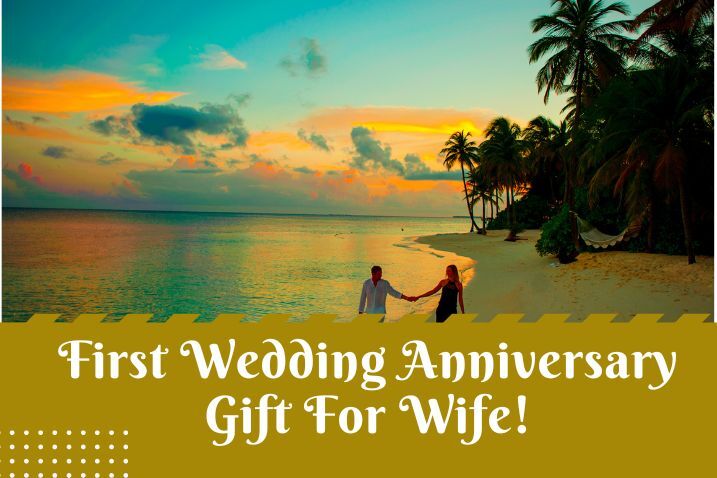 Best Gift for a Wedding Anniversary to WOW Your Wife - ILgemstones